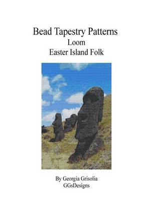 Book cover for Bead Tapestry Patterns Loom Easter Island Folk