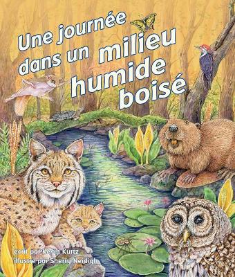 Book cover for Une Journée Dans Un Milieu Humide Boisé