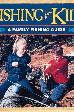 Cover of Fishing for Kids