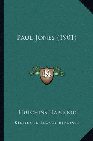 Cover of Paul Jones (1901) Paul Jones (1901)