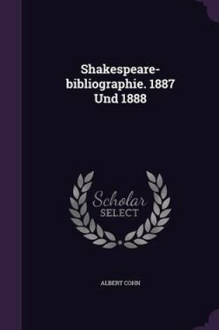 Cover of Shakespeare-Bibliographie. 1887 Und 1888