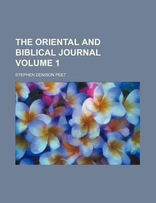 Book cover for The Oriental and Biblical Journal Volume 1