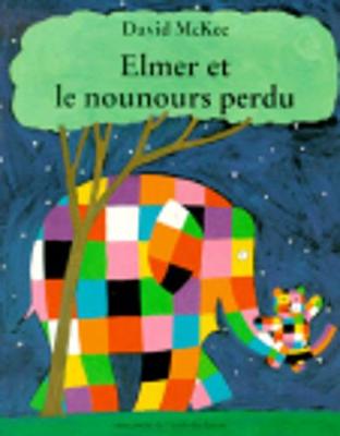 Book cover for Elmer et le nounours perdu