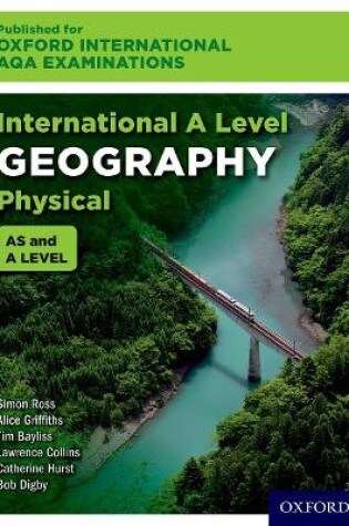 Cover of Oxford International AQA Examinations: International A Level Physical Geography