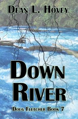 Book cover for Down River
