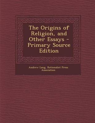 Book cover for The Origins of Religion, and Other Essays - Primary Source Edition