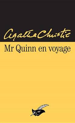 Book cover for MR Quinn En Voyage