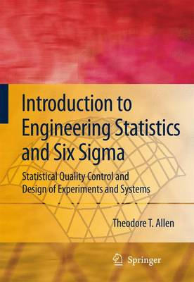 Book cover for Introduction to Engineering Statistics and Six Sigma