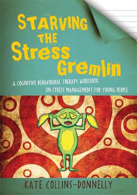 Cover of Starving the Stress Gremlin