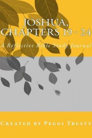 Cover of Joshua, Chapters 19 - 24