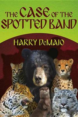 Book cover for The Case of the Spotted Band