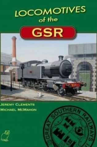 Cover of Locomotives of the GSR