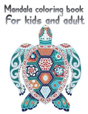 Book cover for Mandala Coloring Book for Kids and Adult