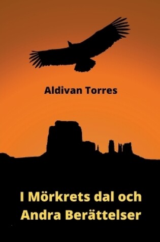 Cover of I Mörkrets dal och Andra Berättelser