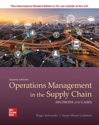 Book cover for ISE OPERATIONS MANAGEMENT IN THE SUPPLY CHAIN: DECISIONS & CASES