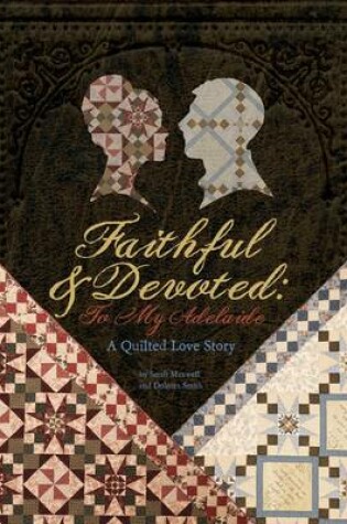 Cover of Faithful and Devoted