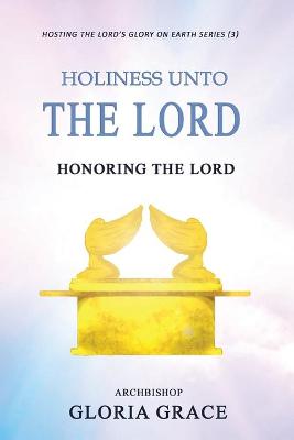 Book cover for Holiness Unto The LORD