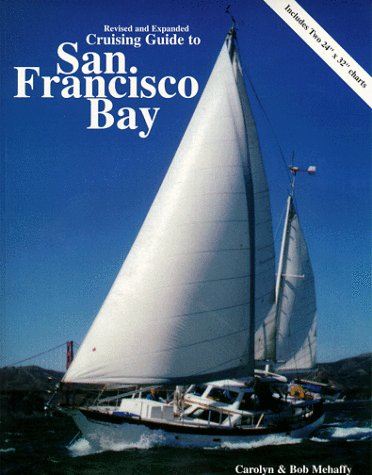 Book cover for Cruising Guide to San Francisco Bay, 2nd Edition