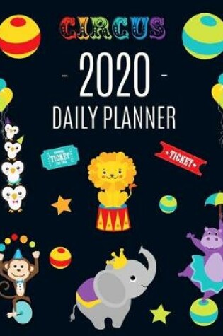 Cover of Funny Circus Animal Planner 2020