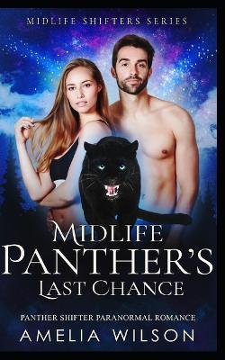 Book cover for Midlife Panther's Last Chance