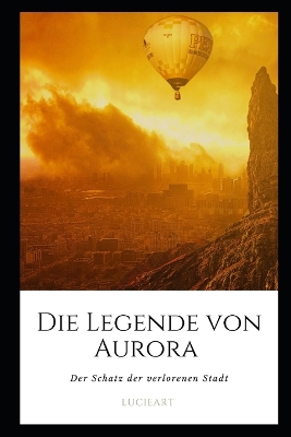 Book cover for Die Legende von Aurora