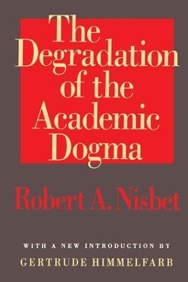 Book cover for The Degradation of the Academic Dogma