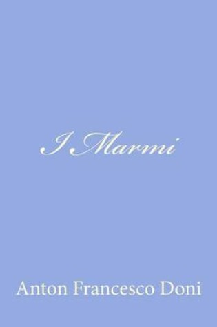 Cover of I Marmi