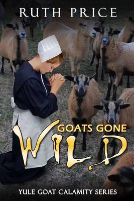 Book cover for Goats Gone Wild