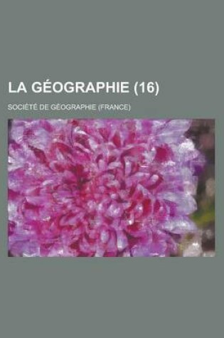 Cover of La Geographie (16 )