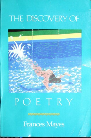 Cover of Mayes the Discovery of Poetry