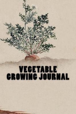 Book cover for Vegetable Growing Journal