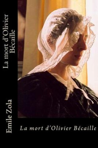 Cover of La Mort D'Olivier Becaille