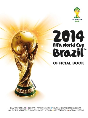 Book cover for 2014 FIFA World Cup Brazil (TM) Official Book