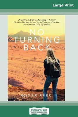 Book cover for No Turning Back (16pt Large Print Edition)