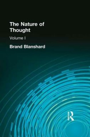 Cover of Nature of Thought, The: Volume I