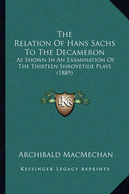 Book cover for The Relation of Hans Sachs to the Decameron