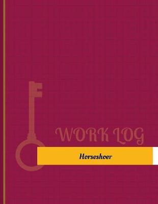 Book cover for Horseshoer Work Log