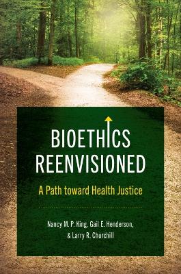 Book cover for Bioethics Reenvisioned