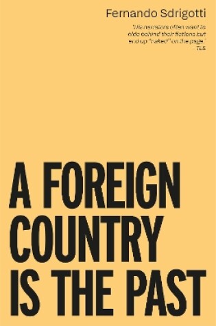 Cover of A Foreign Country is the Past