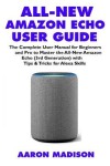 Book cover for All-New Amazon Echo User Guide
