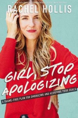 Cover of Girl, Stop Apologizing