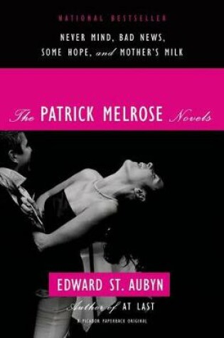 Cover of The Patrick Melrose Novels