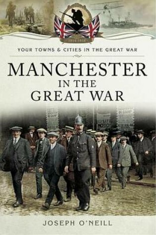 Cover of Manchester in the Great War