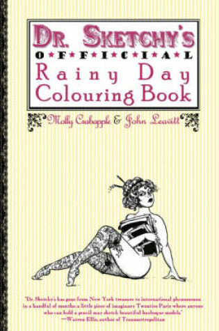 Cover of Dr. Sketchy's Official Rainy Day Colouring Book