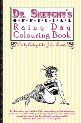 Book cover for Dr. Sketchy's Official Rainy Day Colouring Book