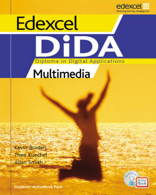 Book cover for Edexcel DiDA: Multimedia ActiveBook Students' Pack with CDROM