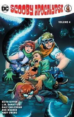 Book cover for The Scooby Apocalypse Volume 4