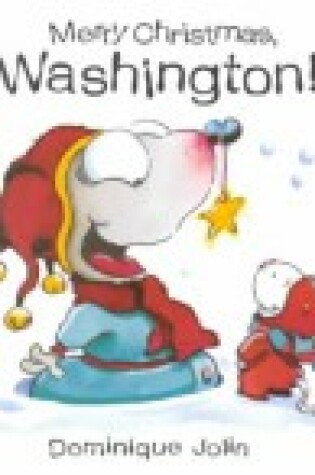Cover of Merry Christmas, Washington!