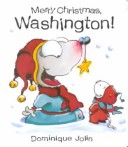 Book cover for Merry Christmas, Washington!