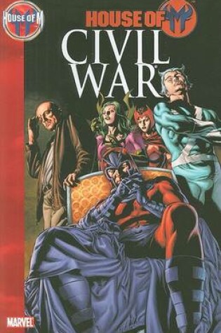 Cover of House Of M: Civil War